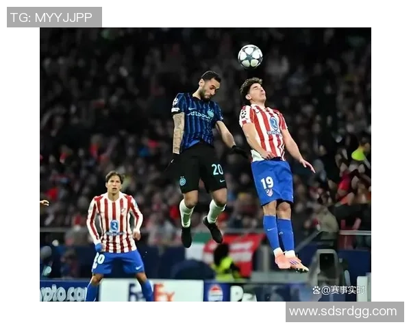 世界杯激战马竞与国米平局点球大战成全场焦点解析