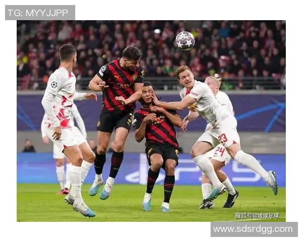 国王杯激战莱比锡逆袭曼城点球大战成焦点引爆全场激情